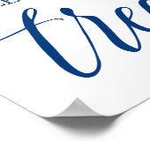 Neem een Treat Wedding Sign Navy Blue Calligrafie Poster (Hoek)