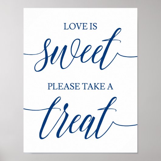 Neem een Treat Wedding Sign Navy Blue Calligrafie Poster (Voorkant)