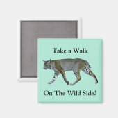 Neem een wandeling op de wilde kant Bobcat Magneet (Voorkant / Achterkant)
