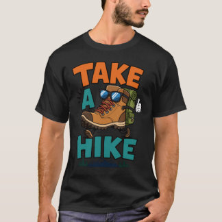 Neem een Wandeltocht Grappige Wandeltocht T-shirt