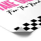 Neem er een voor de weg Roze Race auto gunsten tek Poster (Hoek)