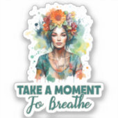 Neem even de tijd om Zen Flowers Yoga Meisje in te Sticker (Voorkant)