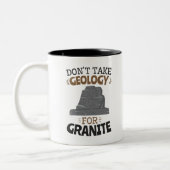 Neem geen geologie voor Granite Funny Geoloog Tweekleurige Koffiemok (Links)