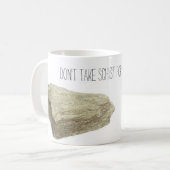 Neem geen schist voor graniet koffiemok (Voorkant links)