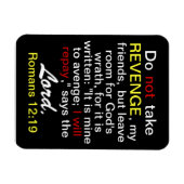 Neem geen WRAAK, zegt de Lord Flexi Magnet Magneet (Horizontaal)