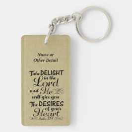 Neem genoegen in de Lord Psalm 37 4 Bijbelverse Sleutelhanger