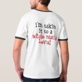Neem het aan een heel Nutha Levul T-shirt (Achterkant)