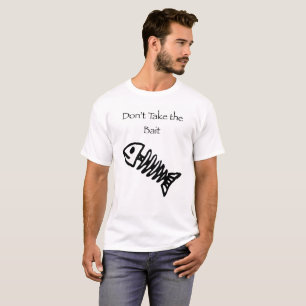Neem het aas niet mee t-shirt