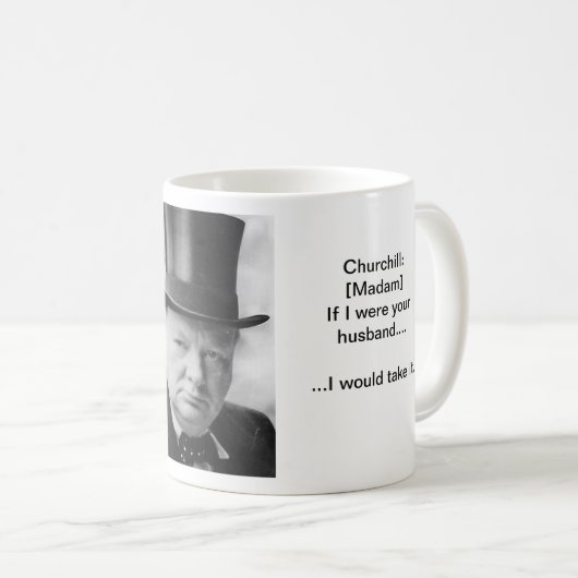 Neem het als een man - Churchill mok (Voorkant rechts)