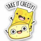 Neem het Cheesy Funny Food Pun Sticker (Voorkant)