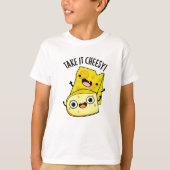 Neem het Cheesy Funny Food Pun T-shirt (Voorkant)