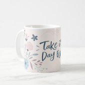 Neem het dag voor dag Mok – Motivatie koffie cadea (Voorkant links)