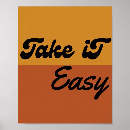 Neem het gemakkelijk - 60s 70s Thematisch Retro Gr Poster (Voorkant)