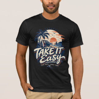 Neem het gemakkelijk Lange zomerdagen Goede vibrat T-shirt