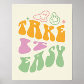 Neem het gemakkelijk Retro Positieve Citat Poster (Voorkant)