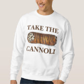 Neem het Italiaanse Cannoli Cannolis Sweatshirt (Voorkant)