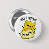 Neem het kaas komische voedsel grap ronde button 5,7 cm (Voorkant /achterkant)