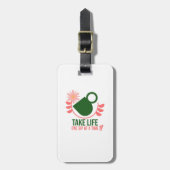 Neem het leven een slok per keer - Bagagelabels (Voorkant verticaal)