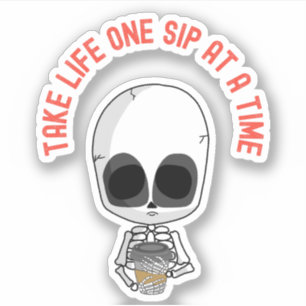 Neem het leven een slok per keer - Motivatie koffi Sticker