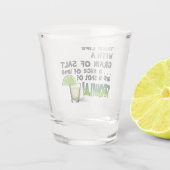 Neem het leven met een korrel zout en heet van Teq Shot Glas (Achterkant)