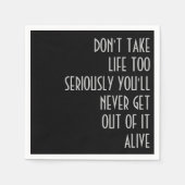 Neem het leven niet te serieus servet (Voorkant)