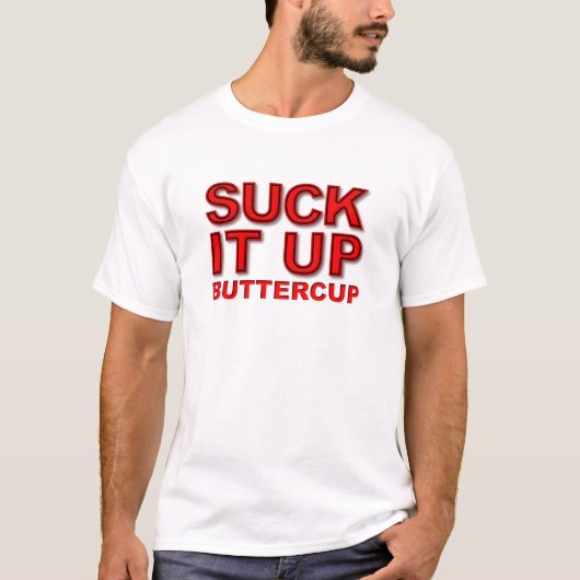 Neem het maar zoals het is Grapsshirt T-shirt (Voorkant)