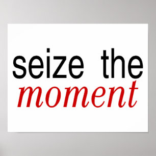 Neem het Moment Red in Poster