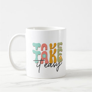 Neem het rustig koffie mok