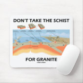 Neem het schema niet voor graniet (geologische Hum Muismat (Met muis)