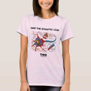 Neem het synaptische lepeldenken (Neuron / Synapse T-shirt