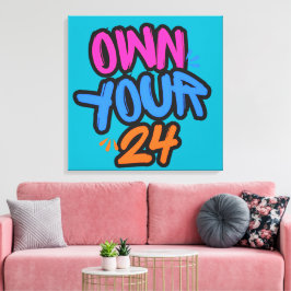 Neem je 24 uur onder controle canvas afdruk