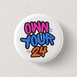 Neem je 24 uur onder controle ronde button 3,2 cm