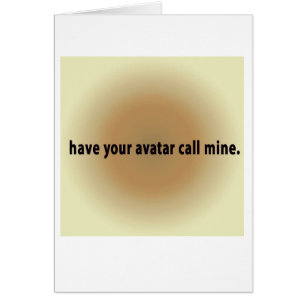 Neem je avatar die mij belt.