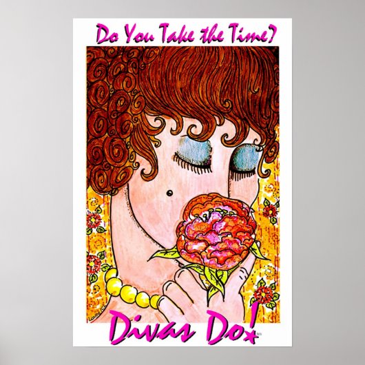 Neem je de tijd? Divas Do!tm Poster (Voorkant)