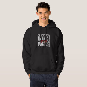 Neem je kracht in eigen hand – Krachtige motivatie Hoodie