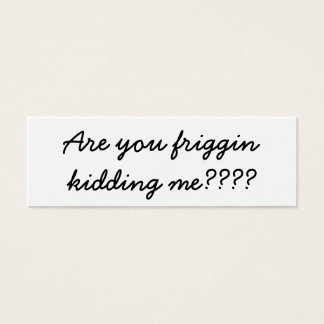 Neem je me in de maling? mini visitekaartjes