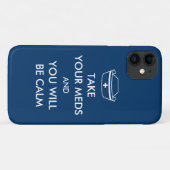 Neem je medicijnen en je zult kalm zijn Case-Mate iPhone case (Achterkant (horizontaal))