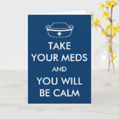 Neem je medicijnen en je zult kalm zijn kaart (Gele Bloem)