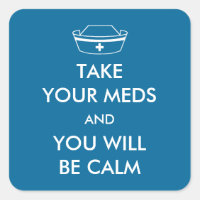 Neem je medicijnen en je zult kalm zijn