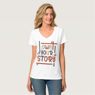 Neem je verhaal in eigen hand – Inspirerende typog T-shirt