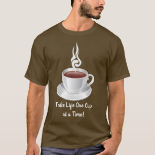 Neem Life One Cup per keer! T-shirt