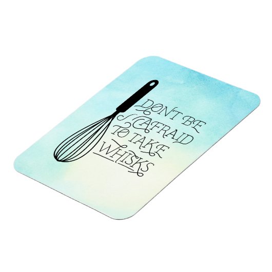 Neem Magnet van het Citaat van Whisks Magneet (Linkerzijde)