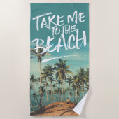 Neem me aan het Malplaatje van de Foto van de Beac Strandlaken (Voorkant)