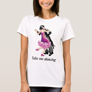 Neem me dansen t-shirt