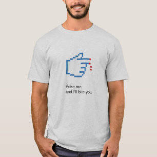 Neem me, en ik bijt je. t-shirt