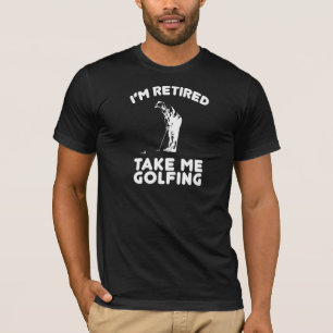 Neem me Golfing mee T-shirt