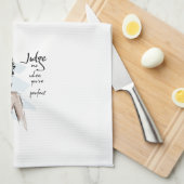 Neem me in als je perfect bent theedoek (Quarter Fold)