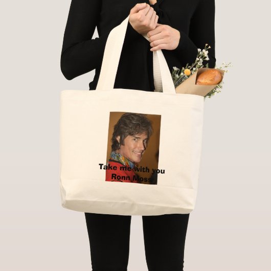 Neem me mee met je Ronn Moss Grote Tote Bag (Voorkant (product))