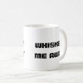 Neem me mee met whisky grap Coffee Mok (Voorkant rechts)