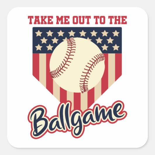 Neem me mee naar de Ballgame - Patriottische Stick Vierkante Sticker (Voorkant)